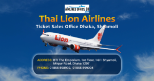 Read more about the article Thai Lion Air Ticket Office Dhaka | Phone Number, Dhaka