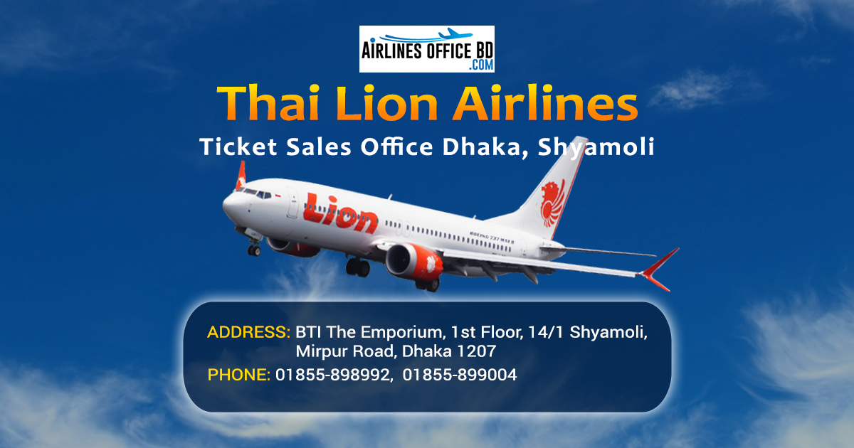 You are currently viewing Thai Lion Air Ticket Office Dhaka | Phone Number, Dhaka