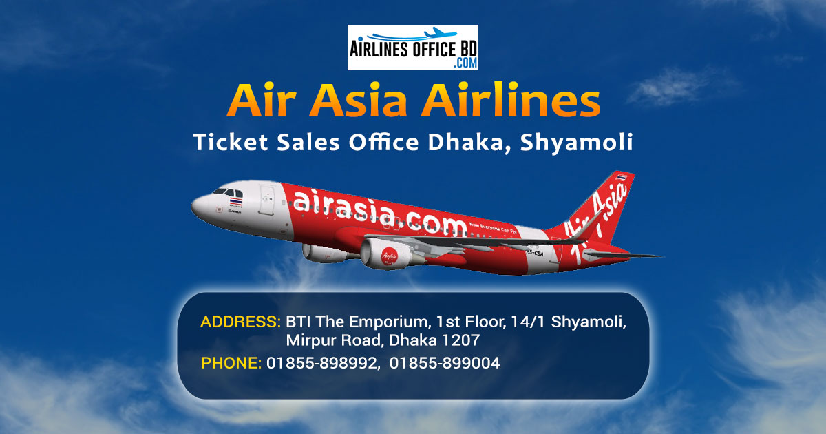 You are currently viewing AirAsia Dhaka Office | Phone Number, Address, Ticketing